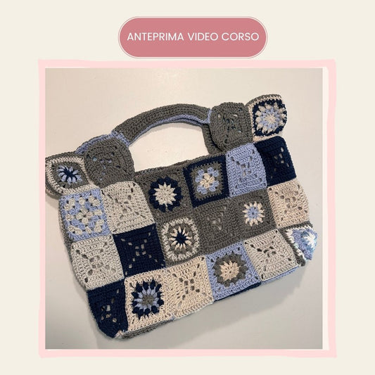 VIDEO CORSO BORSA BIG GRANNY (9 VIDEO LEZIONI - PDF CON ISTRUZIONI SCRITTE)